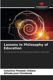 Lessons in Philosophy of Education, Chikela Celestino Piedade