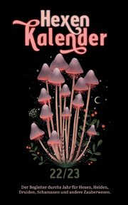 Hexenkalender 2022/2023 (Taschenbuch), Cramm Sandra
