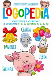 Logopedia wicz i wierszyki z gos , , , d oraz s, c, z, dz, 