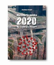 Masoneria polska 2020 Na rozdrou historii, Krajski Stanisaw