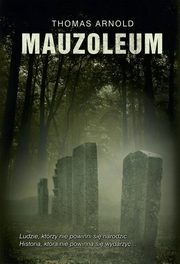 Mauzoleum, Arnold Thomas