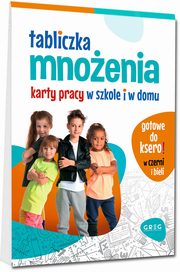Tabliczka mnoenia Karty pracy w szkole i w domu, Kurdziel Marta