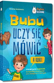 Bubu uczy si mwi A kuku!, Buszkiewicz Anna M.