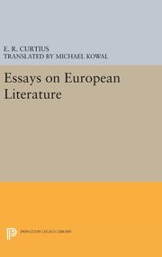 ksiazka tytu: Essays on European Literature autor: Curtius Ernst Robert