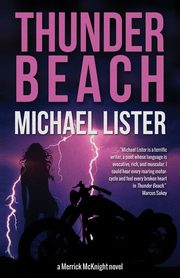 Thunder Beach, Lister Michael