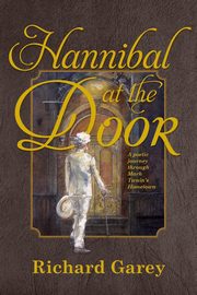 Hannibal at the Door, Garey Richard