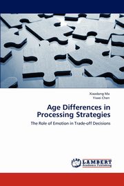 Age Differences in Processing Strategies, Ma Xiaodong