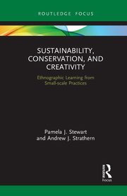 Sustainability, Conservation, and Creativity, Stewart Pamela J.