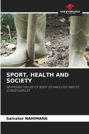 SPORT, HEALTH AND SOCIETY, NAHIMANA Salvator