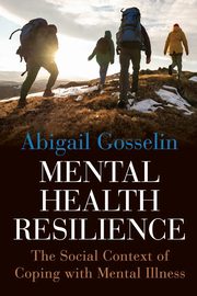 Mental Health Resilience, Gosselin Abigail
