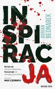 Inspiracja, Bednarek Adrian