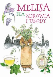 Melisa dla zdrowia i urody, Tedesco Giulia