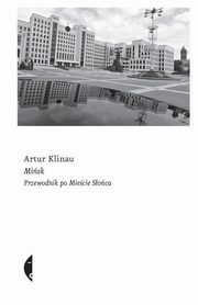 Misk, Klinau Artur