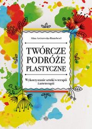 Twrcze podre plastyczne, Arciszewska-Binnebesel Alina