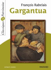 Gargantua, Rabelais Francois