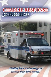 Charlie Response, Meece Joseph