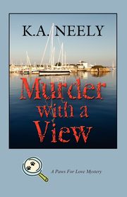 Murder with a View, Neely K. a.
