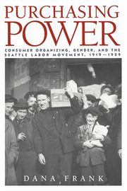 Purchasing Power, Frank Dana