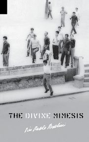 The Divine Mimesis, Pasolini Pier Paolo