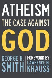 Atheism, Smith George H.