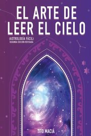 El Arte de Leer el Cielo, Macia