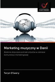 Marketing muzyczny w Danii, O'Leary Taryn