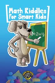Math Riddles for Smart Kids, The Pooper Cooper