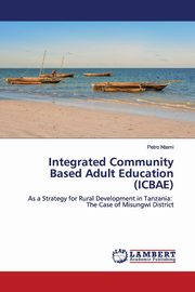 Integrated Community Based Adult Education (ICBAE), Ntemi Petro