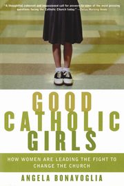 Good Catholic Girls, Bonavoglia Angela