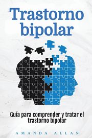 Trastorno bipolar, Allan Amanda