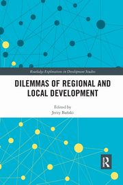 Dilemmas of Regional and Local Development, 