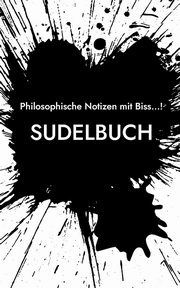 Sudelbuch, Ladener Dennis Hans