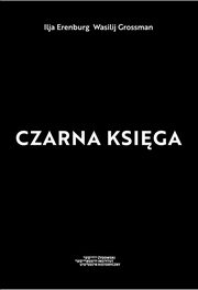 Czarna ksiga, Erenburg Ilja, Grossman Wasilij