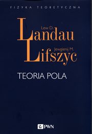 Teoria pola, Landau Lew D., Lifszyc Jewgienij M.