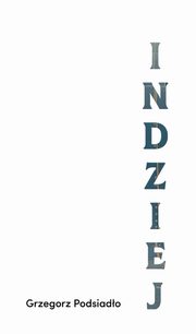 Indziej, Podsiado Grzegorz