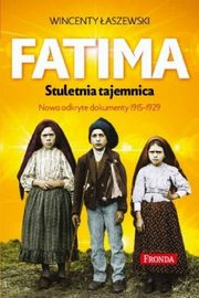 Fatima Stuletnia tajemnica, aszewski Wincenty