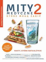 Mity medyczne, ktre mog zabi 2, witkowska Katarzyna