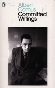 Committed Writings, Camus Albert