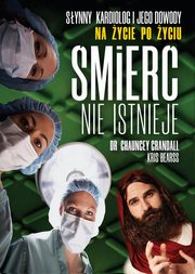 ksiazka tytu: mier nie istnieje autor: Crandall Chauncey