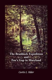 The Braddock Expedition and Fox's Gap in Maryland, Older Curtis L