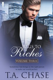 Rags to Riches, Chase T.A.