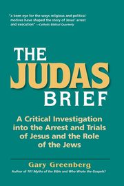 The Judas Brief, Greenberg Gary