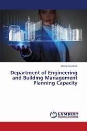 Department of Engineering and Building Management Planning Capacity, Kurteshi Mimoza