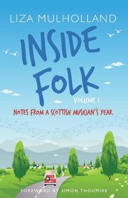 Inside Folk Volume 1, Mulholland Liza