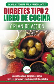Diabetes tipo 2 libro de cocina y plan de accin, Louissa Jennifer