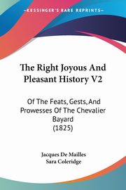 The Right Joyous And Pleasant History V2, Mailles Jacques De