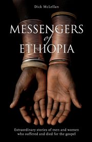 Messengers of Ethiopia, Richard McLellan