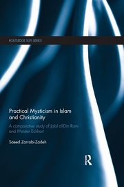 Practical Mysticism in Islam and Christianity, Zarrabi-Zadeh Saeed