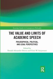 The Value and Limits of Academic Speech, 