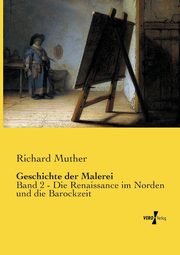 Geschichte der Malerei, Muther Richard